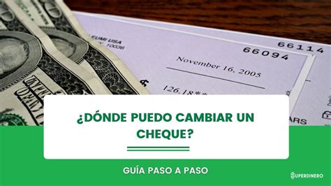 Dónde cambiar cheques en Estados Unidos Guía completa para inmigrantes