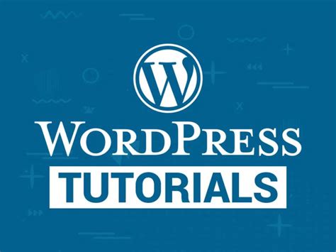 17 Best Wordpress Tutorials For Beginners