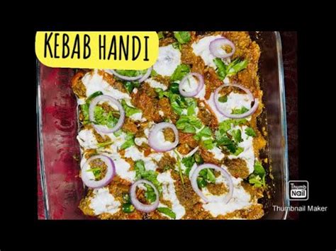 Kebab Handi Easy Recipe Humas Creations YouTube