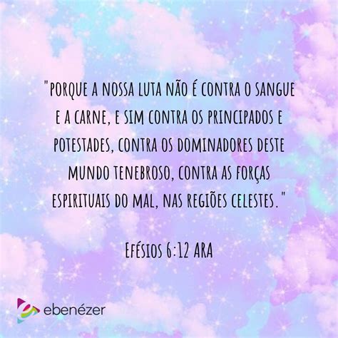 Porque A Nossa Luta N O Contra O Sangue E A Carne E Sim Contra Os