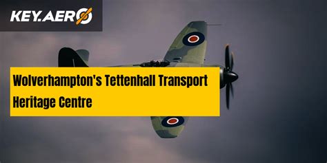 Wolverhampton's Tettenhall Transport Heritage Centre | Key Aero