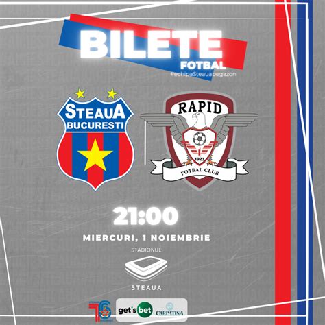 S Au Pus N V Nzare Biletele Pentru Meciul Cu Rapid Csa Steaua