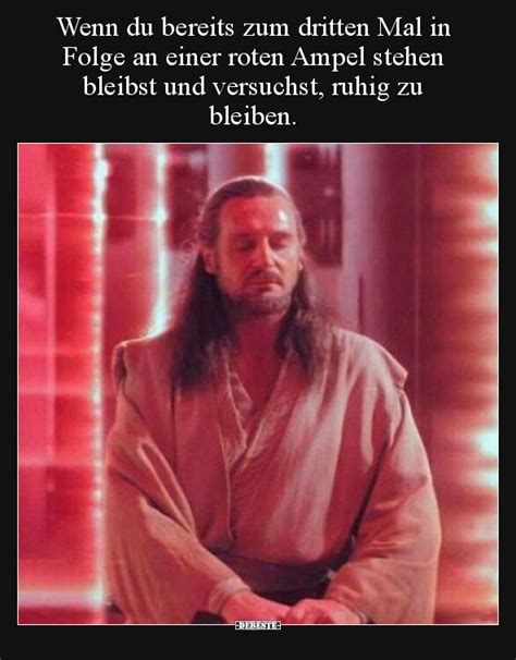 Wenn Du Bereits Zum Dritten Mal In Folge An Einer Roten Ampel Stehen