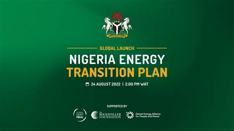 Launch Of Nigeria S Energy Transition Plan Youtube