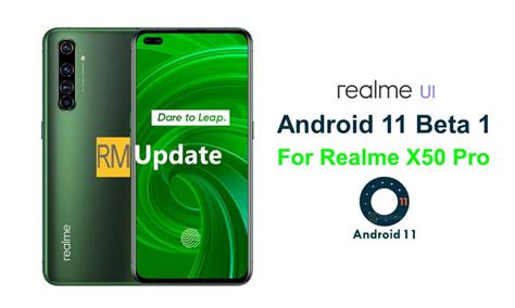 Breaking Realme X50 Pro Is Getting Android 11 Beta 1 Soon