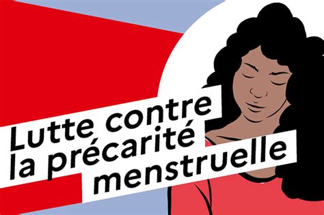 Pr Carit Menstruelle Bient T La Gratuit Des Protections Hygi Niques