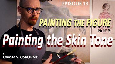 Painting the Skin Tone - Painting the Figure - Part 3 - Damian Osborne