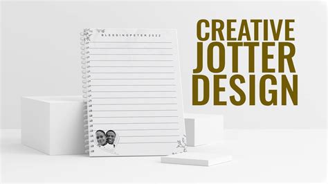 Creative Steps To Design Jotter Inner I Creative Jotter Design I Gnix