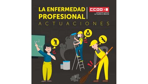 Nueva Campaña Informativa De Cc Oo Sobre Las Enfermedades Profesionales Protección Laboral