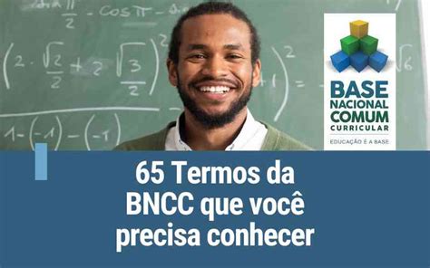 65 Termos Da Base Nacional Comum Curricular Bncc Que Você Precisa Conhecer