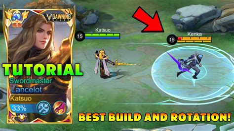 TUTORIAL LANCELOT SECRET BUILD AND ROTATION FOR LANCELOT 2024