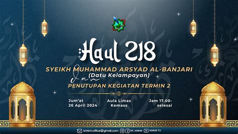 Haul Datu Kelampayan Ke 218 Penutupan Kegiatan Termin 2 YouTube