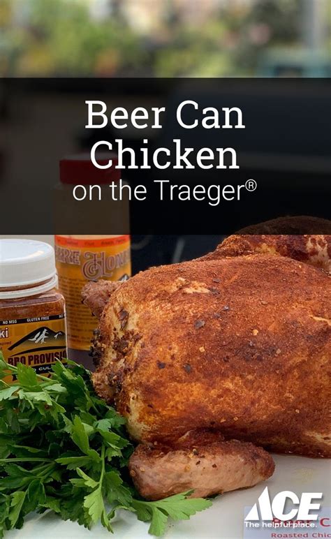 Beer Can Chicken On Your Traeger Ace Tips And Advice Pellet Grill