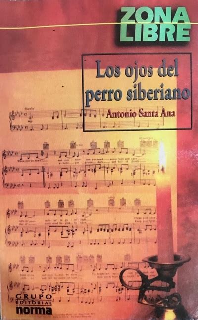 Ecolectura Los Ojos Del Perro Siberiano