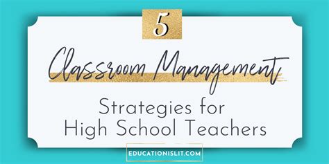 5 Classroom Management Strategies For Middle And High School Teachers