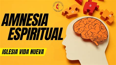 Predica Amnesia Espiritual Pastor Ricardo Torres Youtube