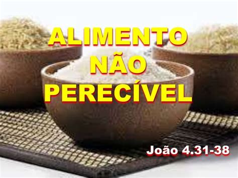 Feijao É Nao Perecivel
