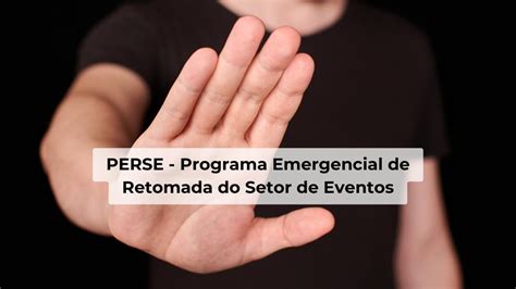 Revogação antecipada do PERSE preocupa os setores de eventos e turismo