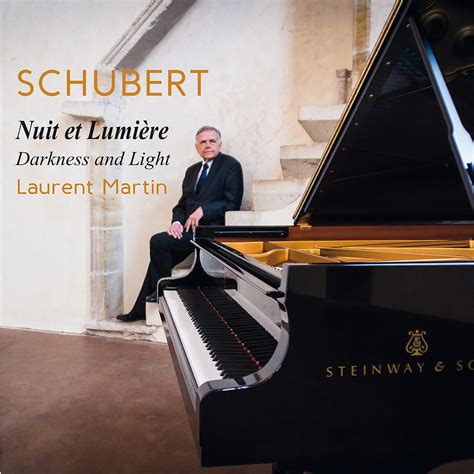 Schubert Darkness And Light》 劳论特 · 马丁的专辑 Apple Music