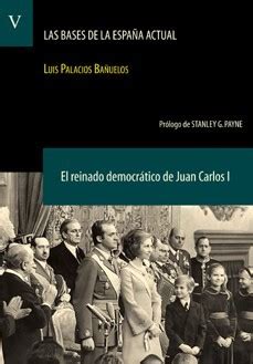 Libro Las Bases De La Espa A Actual Palacios