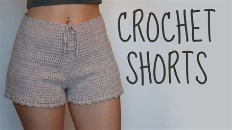 Crochet Shorts High Waisted Shorts Tutorial Crochet Shorts