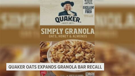 Quaker Oats Expands Recalled Products