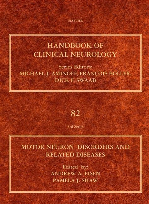 Motor Neuron Disorders And Related Diseases Volume 82 Handbook Of