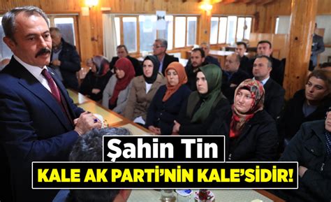 Kale Ak Partinin Kalesidir Denizli Haber Haberdenizli