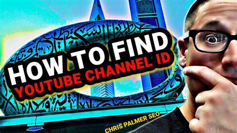 How To Find Any Youtube Channel Id Tutorial Youtube