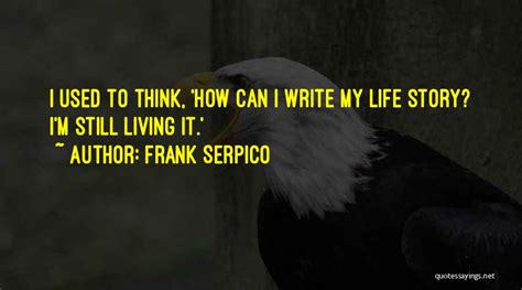 Top 21 Serpico Best Quotes & Sayings