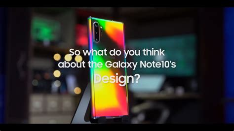 Galaxy Note10 Design Reviews Revues De Design Youtube