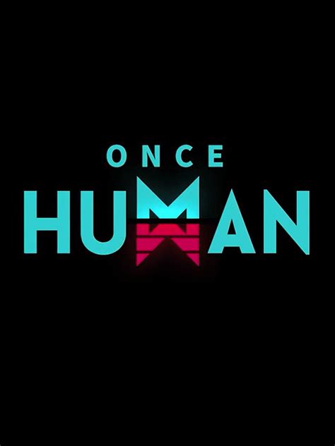 Once Human (2023)