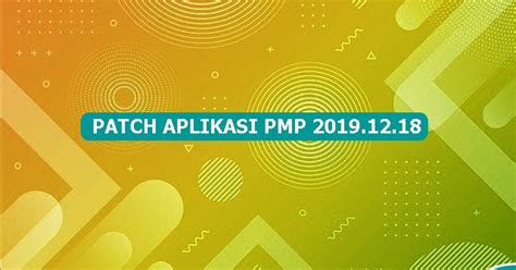 Rilis Patch Aplikasi PMP EDS Dikdasmen Versi 2019 12 18 WEBGURU KITA