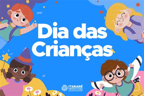 Dia Das Crian As Prefeitura De Itarar Sp Realiza Tarde De