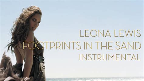 Leona Lewis Footprints In The Sand Album Version Instrumental Youtube