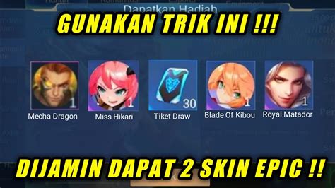 Cara Dapatkan Skin Epic Limited Gratis Dan Cara Dapatkan Tiket