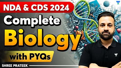 Full Biology In One Shot With PYQs NDA CDS 2024 Shree Prateek