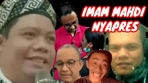 Lagu Sindiran Buat Anies Imam Mahdi Nyapres Reaksi Youtube