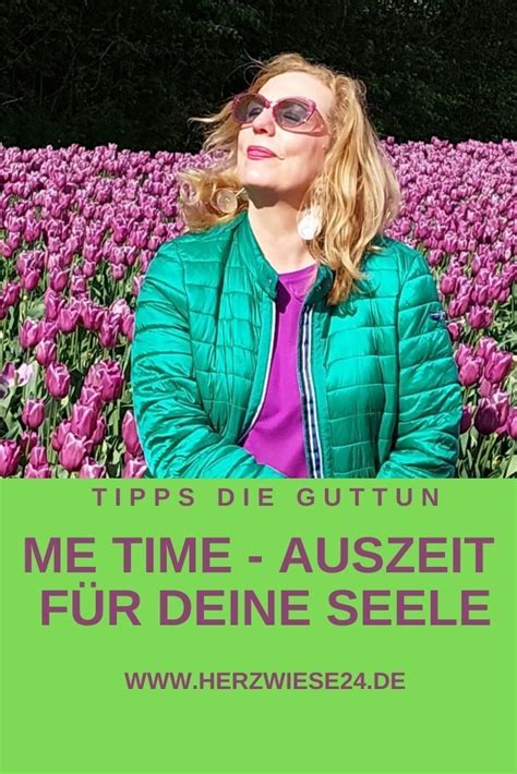 Me Time Tipps F R Deine Auszeiten Vom Alltag Herzwiese Tipps