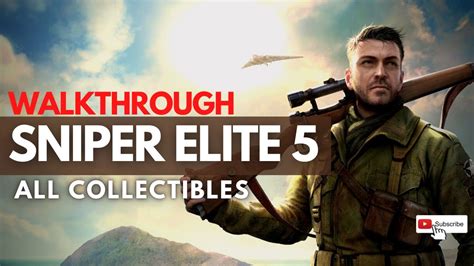 Sniper Elite The Atlantic Wall All Collectibles Walkthrough