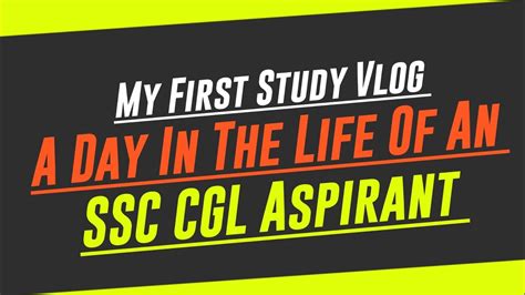 My First Study Vlog A Day In The Life Of An Ssc Cgl Aspirant