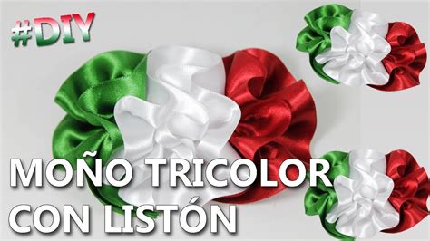 Cómo hacer un MOÑO TRICOLOR MEXICANO con LISTÓN Manualidades 15 de