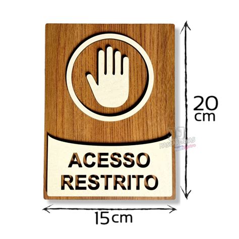 Placa Indicativa De Acesso Restrito Mdf 3mm Sala Restrita No Shoptime