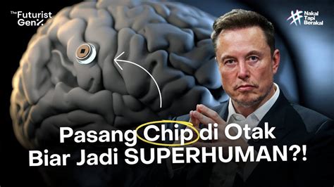 Neuralink Elon Musk Apa Itu Dan Bagaimana Dampaknya YouTube