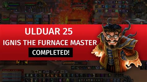 Ulduar 25 Ignis The Furnace Master WotLK Classic Warlock Wrath Of The