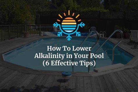 effective tips    alkalinity   pool