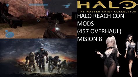 Halo Reach Campa A Con Mods Overhaul El Paquete Youtube