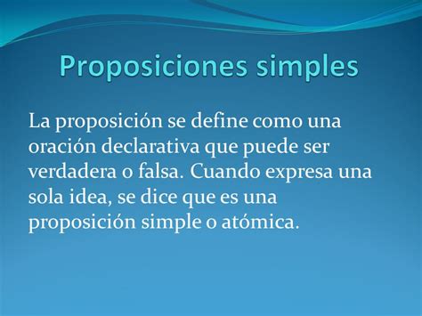 Proposiciones Simples Y Proposiciones Compuestas Ppt Descargar