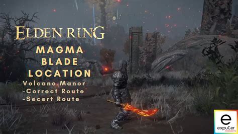 Elden Ring Magma Blade Location [Farming Spot] - eXputer.com