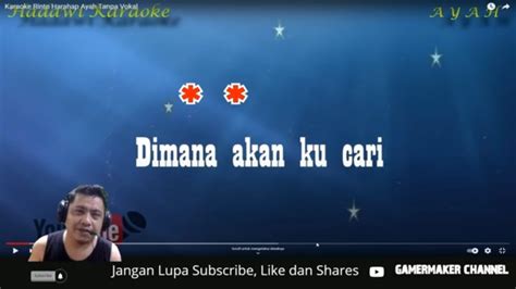 KARAOKE AYAH RINTO HARAHAP GAMERMAKER YouTube